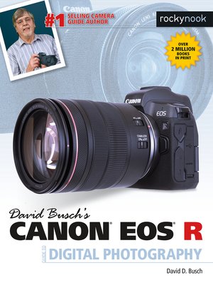 cover image of David Busch's Canon EOS R Guide to Digital Photography